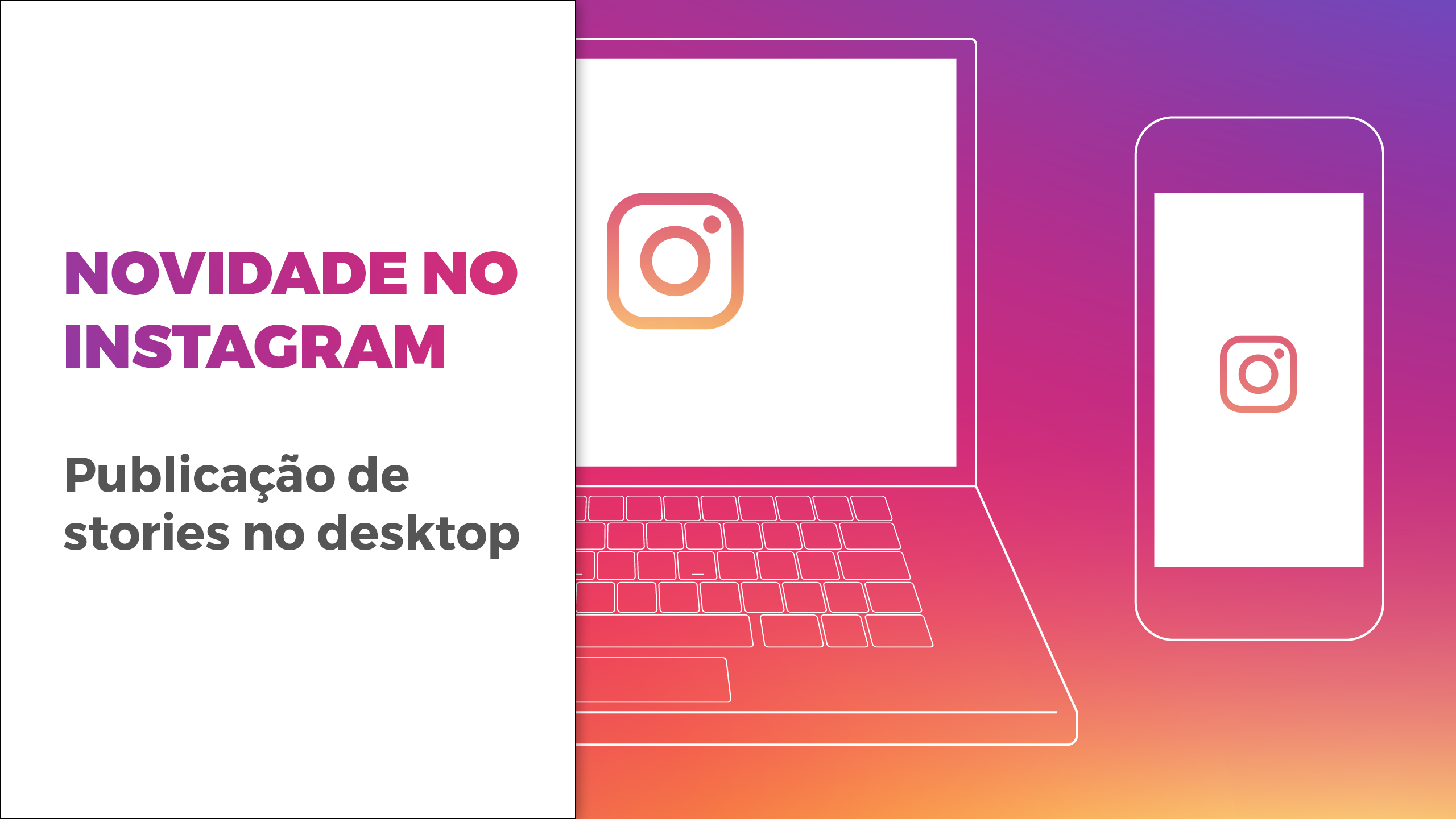 Como publicar Instagram Stories pelo desktop